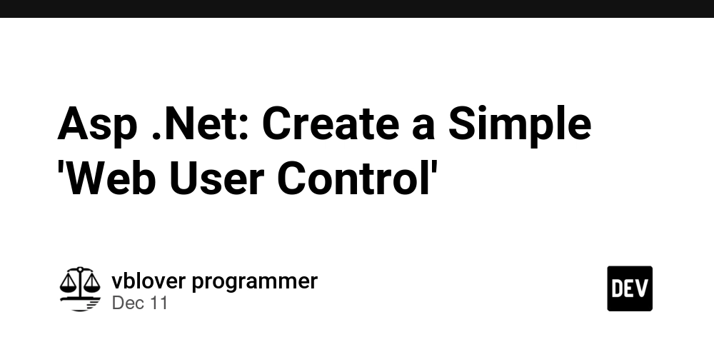 Asp .Net: Create a Simple 'Web User Control'