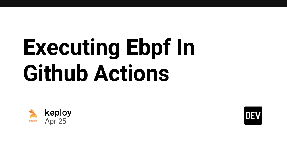 在GitHub Actions中执行eBPF