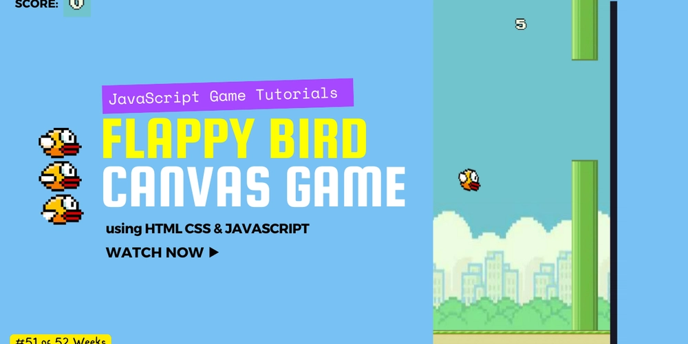 Create a Flappy Bird Game with HTML, CSS, Canvas, and JavaScript-Complete Tutorial