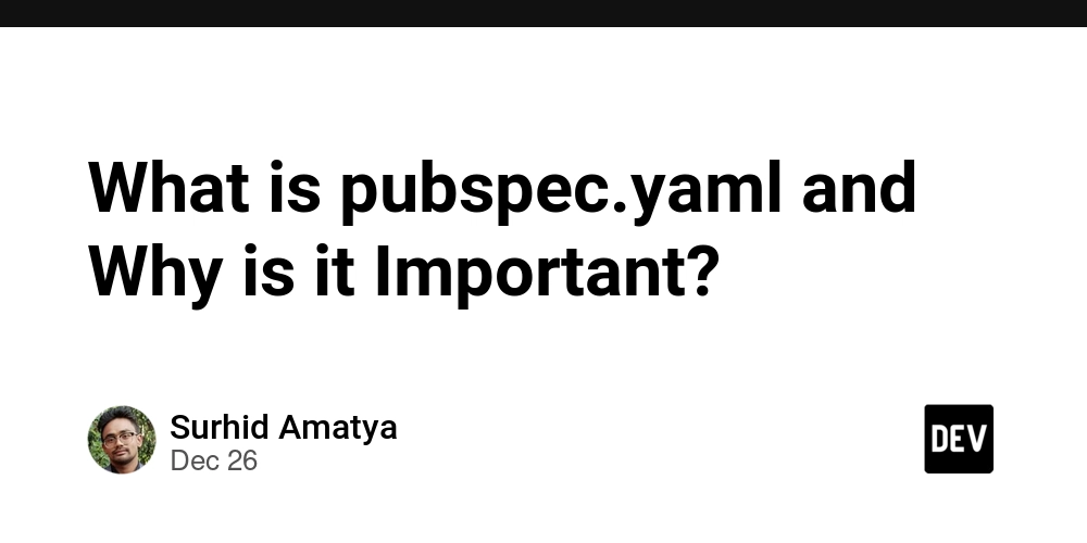 What is pubspec.yaml and Why is it Important?