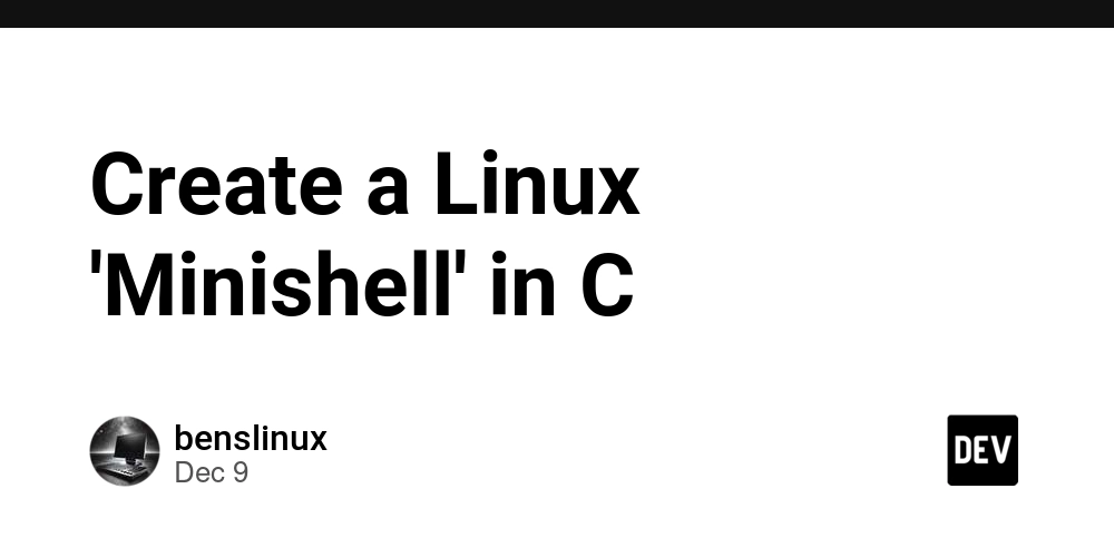 Create a Linux 'Minishell' in C