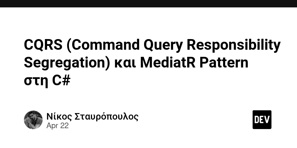 CQRS(命令查询责任分离)与MediatR模式在C#中的应用
