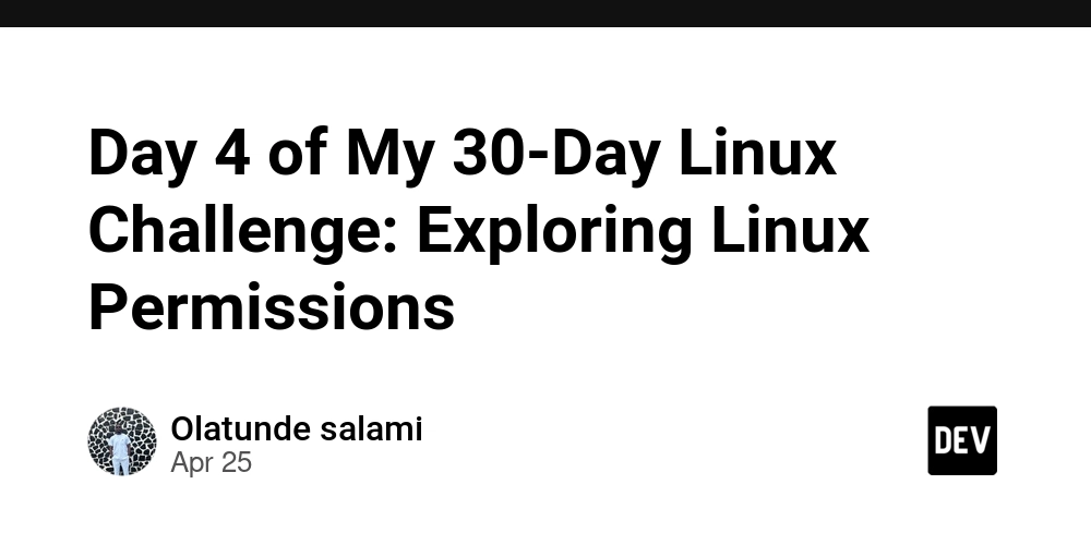 我30天Linux挑战的第4天：探索Linux权限