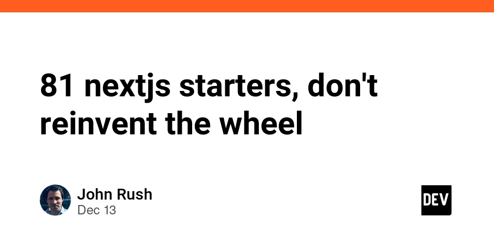 81 nextjs starters, don't reinvent the wheel