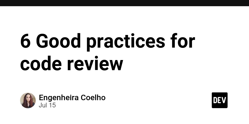6 Good practices for code review