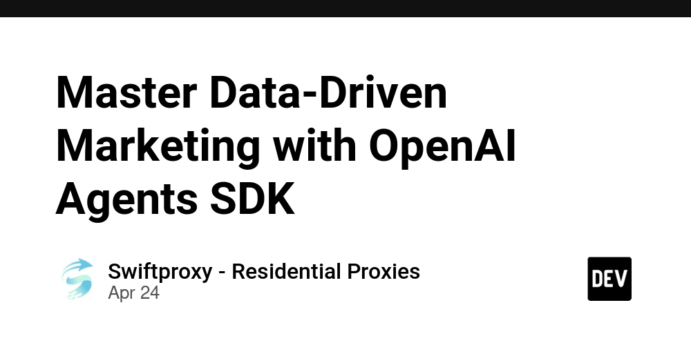 掌握基于数据的营销策略与OpenAI代理SDK