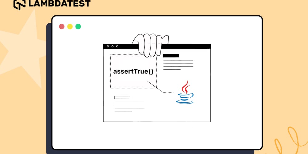 assertTrue() in Java: A Complete Tutorial - DEV Community