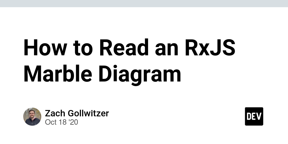 How to Read an RxJS Marble Diagram - DEV Community