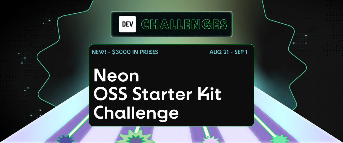 Neon OSS Starter Kit Challenge