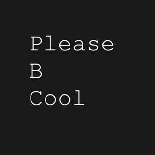 pleaseBcool profile picture