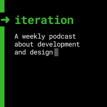 Iteration Podcast