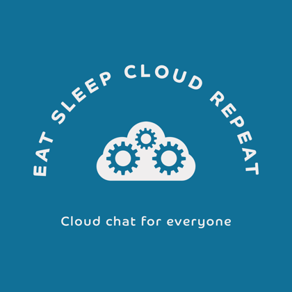 Eat Sleep Cloud Repeat