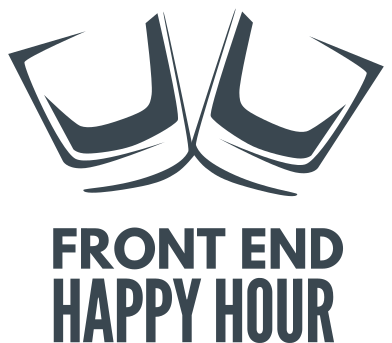 Front End Happy Hour