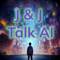 J&J Talk AI