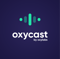 OxyCast