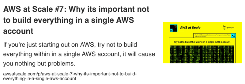 Do not deploy everything ins a single aws account