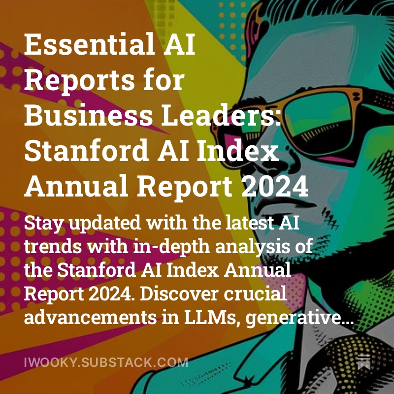 Stanford AI Index Annual Report 2024