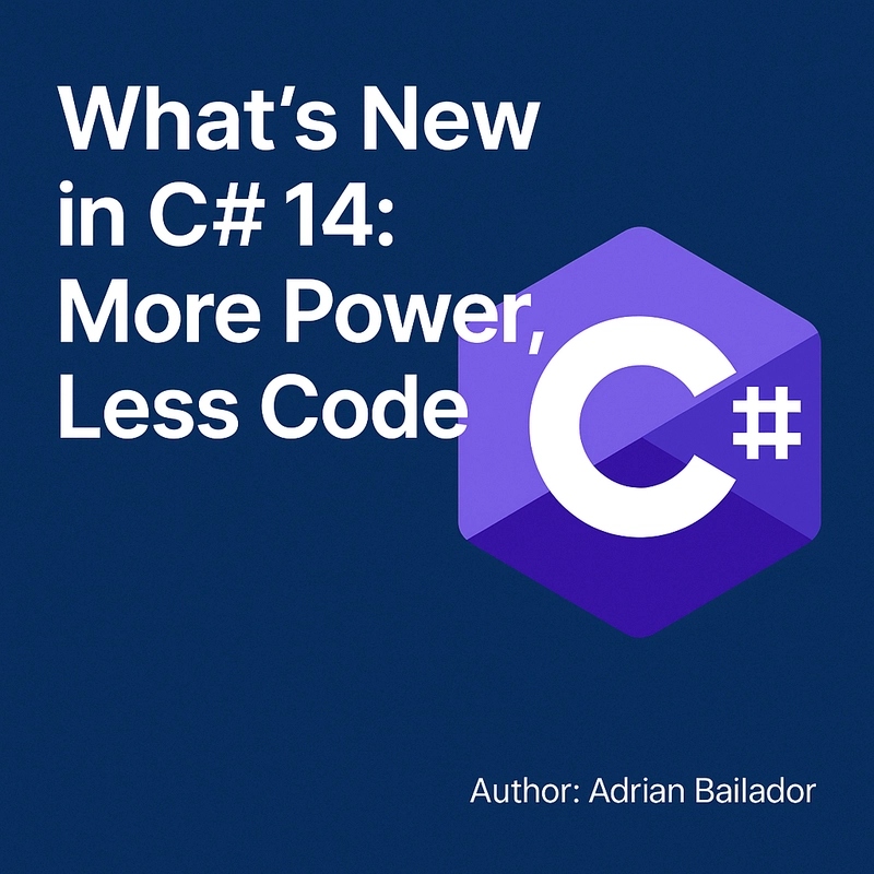 What’s New in C# 14: More Power, Less Code