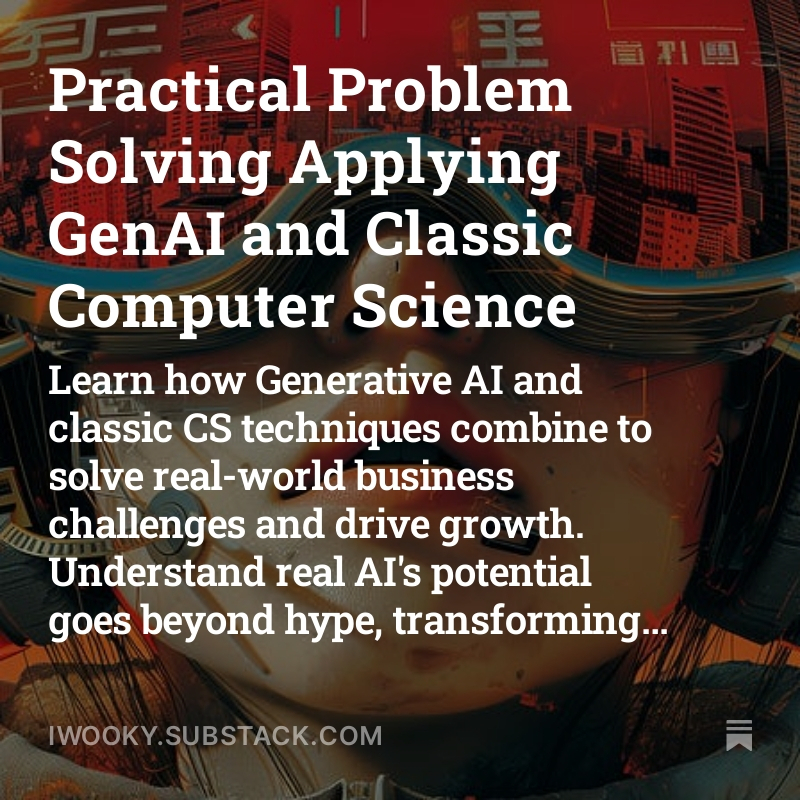 Practical Problem Solving Applying GenAI and Classic Computer Science