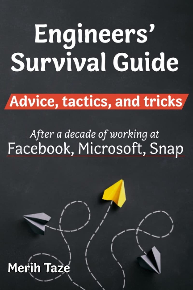 Cover of ‘Engineers’ Survival Guide’ book, offering professional advice for tech careers.