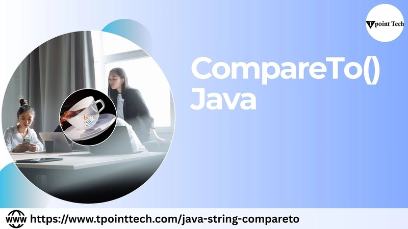 Understanding compareTo() in Java: A Beginner's Guide