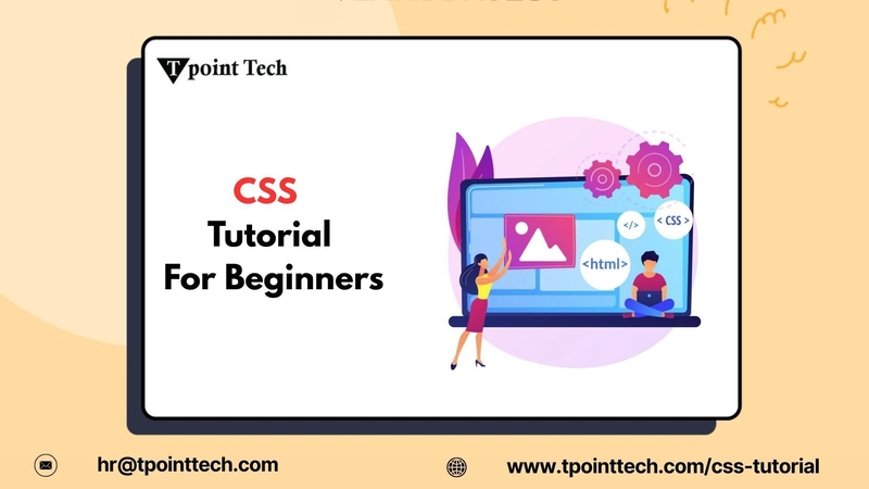 How to Learn CSS: A Beginner’s Tutorial with Practical Tips