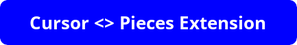 Try Pieces <> Cursor Extension