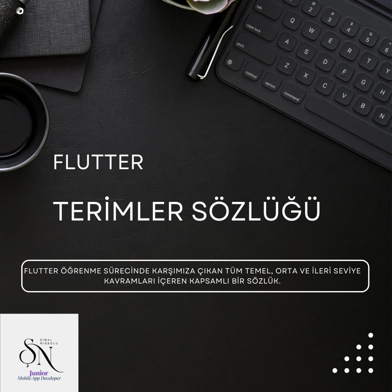 Flutter & Dart Terms Glossary