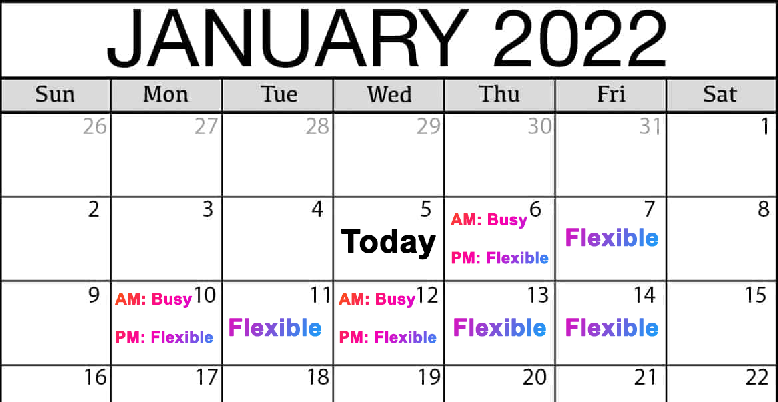 Image I made showing my availability on a January calendar