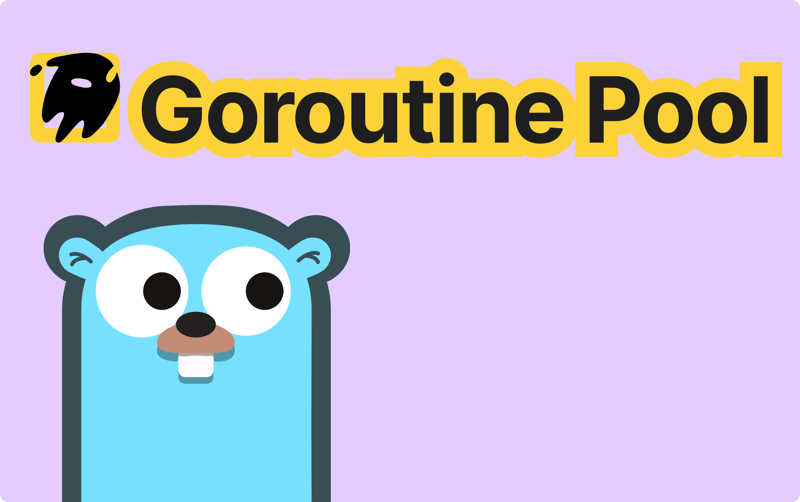 Building a Goroutine Pool in Go