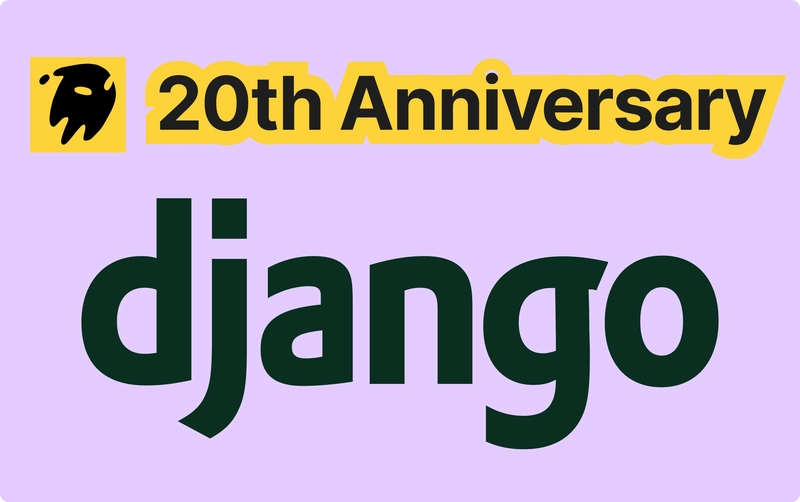 Celebrating 20 Years of Django: Why Developers Still Love It