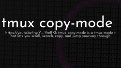 article cover for <br>
 tmux copy-mode<br>
