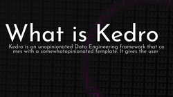 article cover for <br>
 What is Kedro<br>
