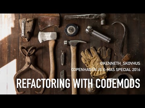 Introduction to automated refactoring with JS codemods (Copenhagen.js Meetup, December 2016)