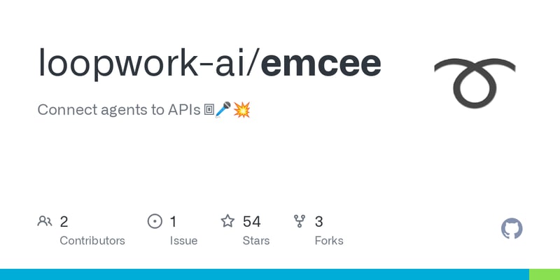 Emcee – connect agents to APIs (via MCP)