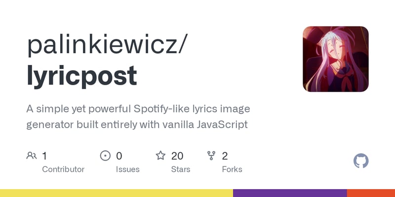 LyricPost – A Spotify Lyrics Image Generator Built with Vanilla JavaScript