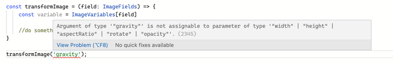 A screenshot displaying error by TypeScript when passing a non-exist value in ImageFields to the function transformImage
