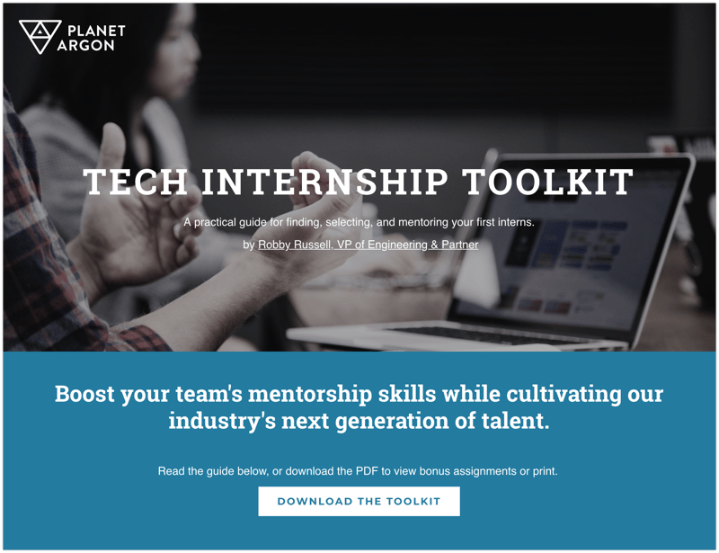 Go download our tech internship toolkit — it’s free!